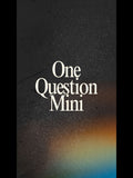 One Question Mini