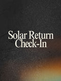 Solar Return Check-In